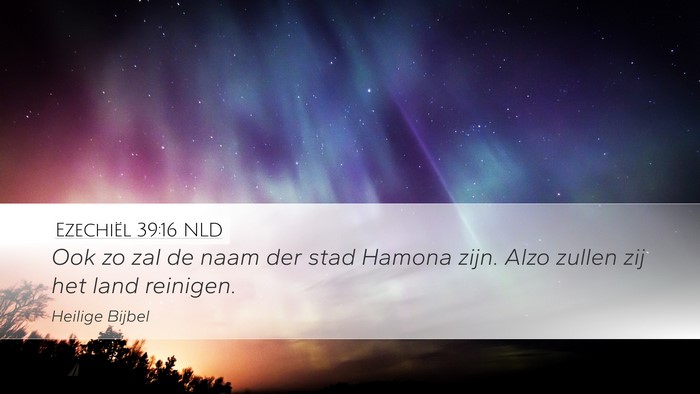 Ezechiël 39:16 NLD Bible Verse Image