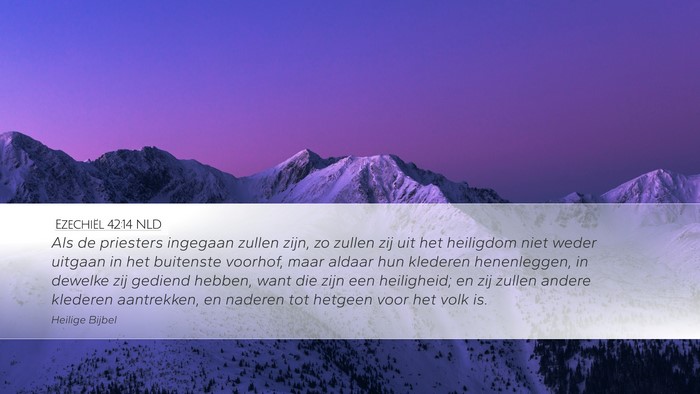 Ezechiël 42:14 NLD Bible Verse Image