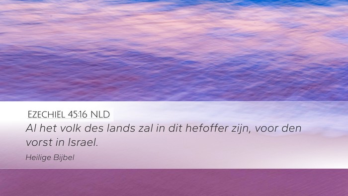 Ezechiël 45:16 NLD Bible Verse Image