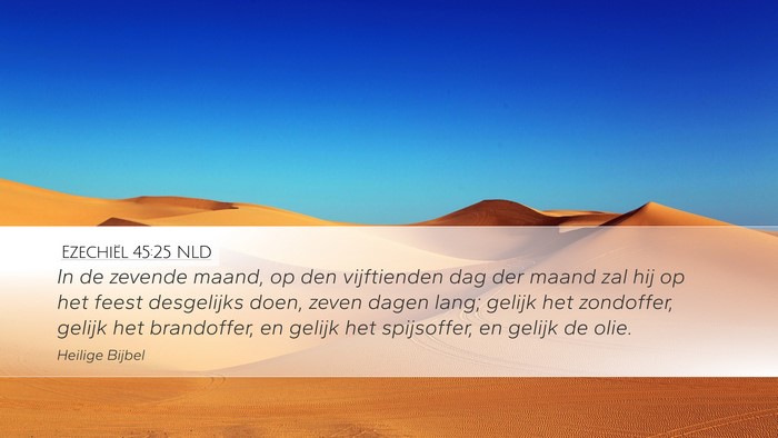 Ezechiël 45:25 NLD Bible Verse Image