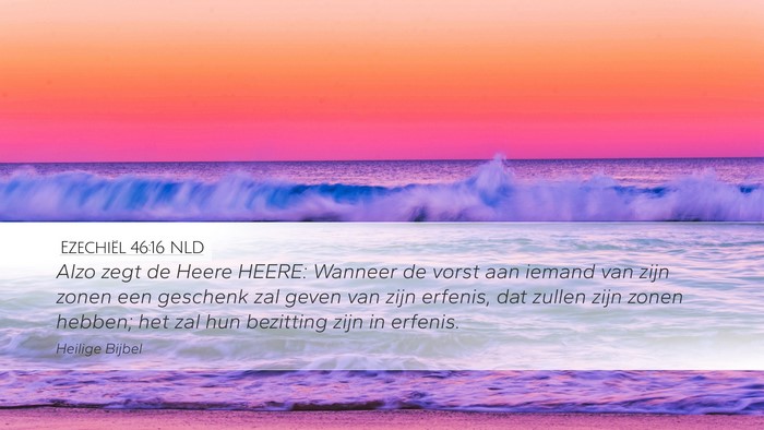 Ezechiël 46:16 NLD Bible Verse Image