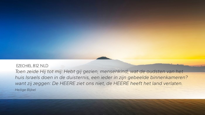 Ezechiël 8:12 NLD Bible Verse Image
