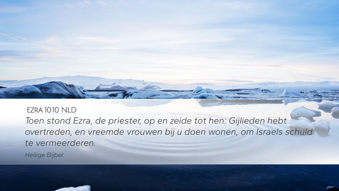 Ezra 10:10 NLD Bible Verse Image