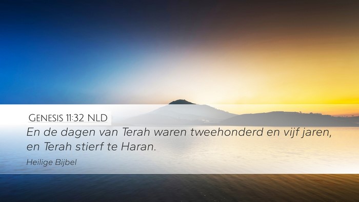 Genesis 11:32 NLD Bible Verse Image