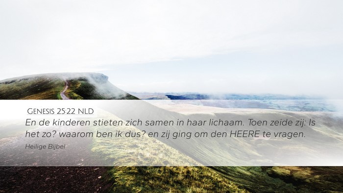 Genesis 25:22 NLD Bible Verse Image