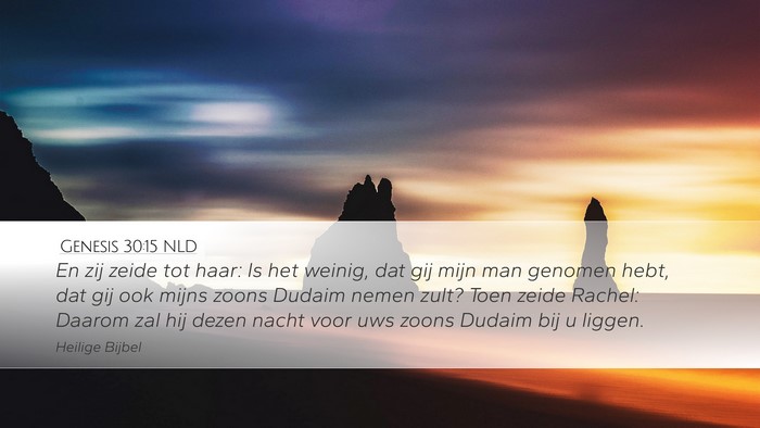 Genesis 30:15 NLD Bible Verse Image
