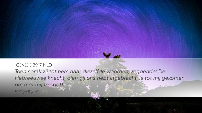 Genesis 39:17 NLD Bible Verse Image