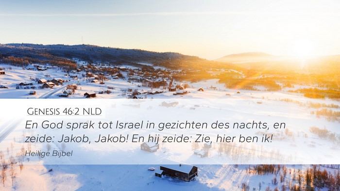 Genesis 46:2 NLD Bible Verse Image