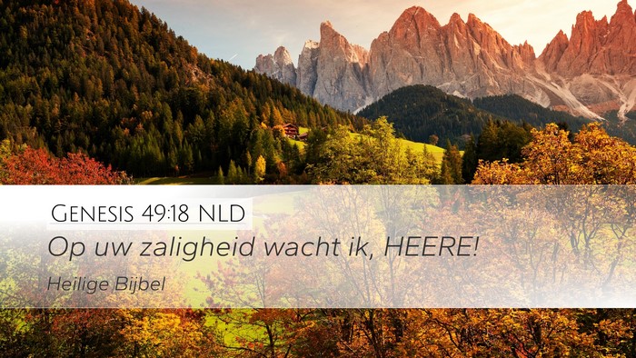 Genesis 49:18 NLD Bible Verse Image