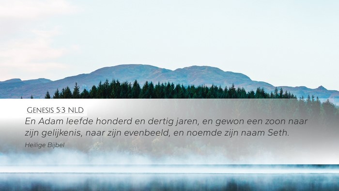 Genesis 5:3 NLD Bible Verse Image