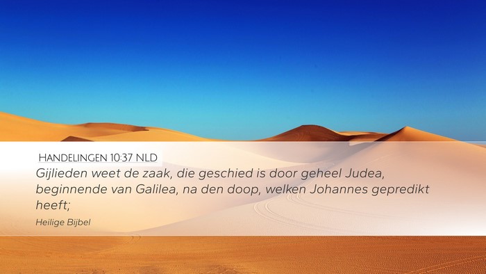 Handelingen 10:37 NLD Bible Verse Image