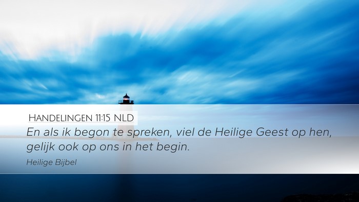 Handelingen 11:15 NLD Bible Verse Image