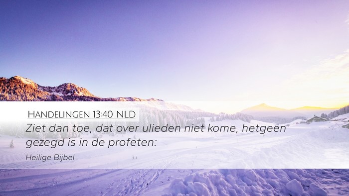Handelingen 13:40 NLD Bible Verse Image