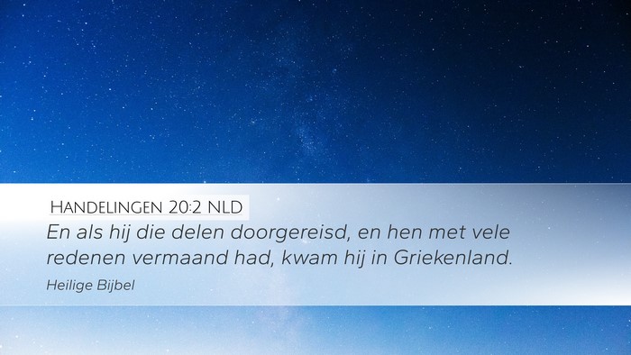 Handelingen 20:2 NLD Bible Verse Image