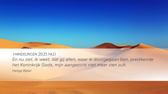 Handelingen 20:25 NLD Bible Verse Image