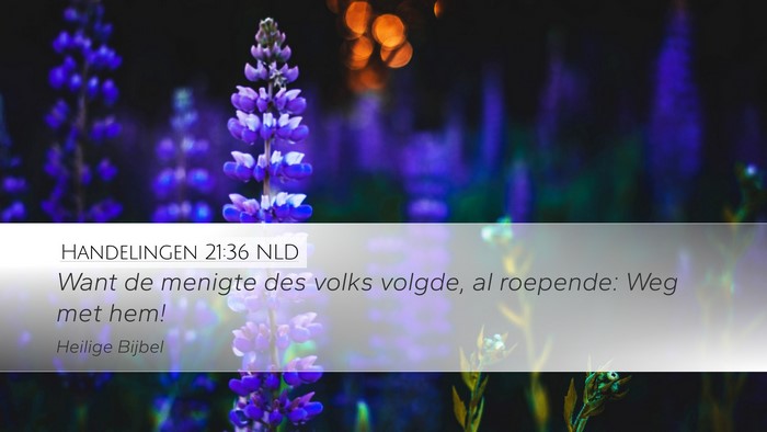 Handelingen 21:36 NLD Bible Verse Image