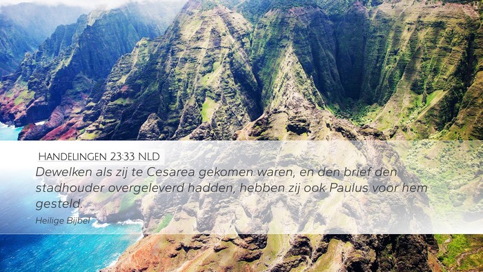 Handelingen 23:33 NLD Bible Verse Image