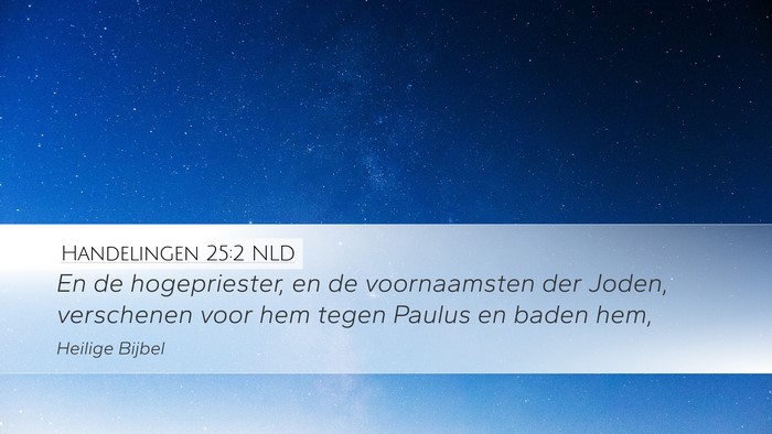 Handelingen 25:2 NLD Bible Verse Image