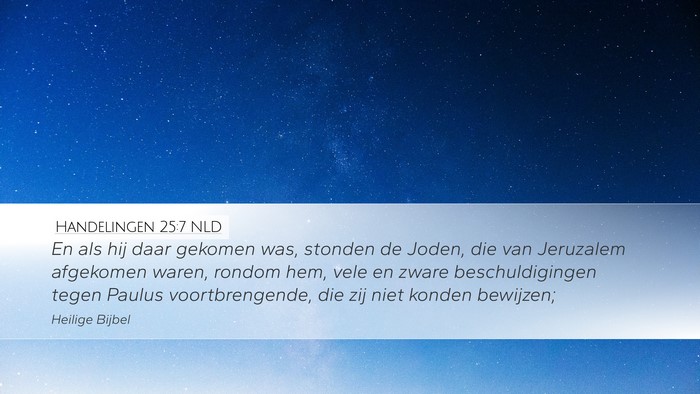 Handelingen 25:7 NLD Bible Verse Image