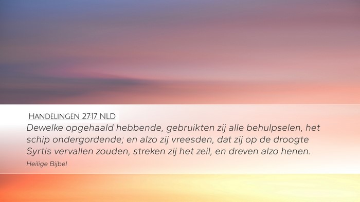 Handelingen 27:17 NLD Bible Verse Image