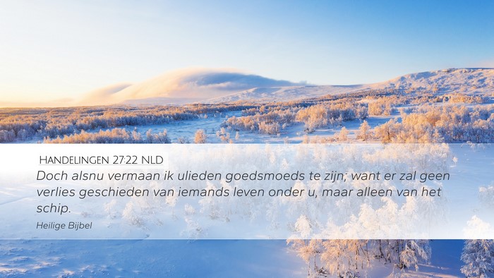 Handelingen 27:22 NLD Bible Verse Image
