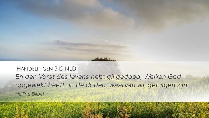 Handelingen 3:15 NLD Bible Verse Image