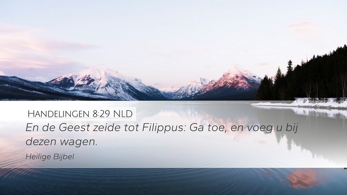 Handelingen 8:29 NLD Bible Verse Image