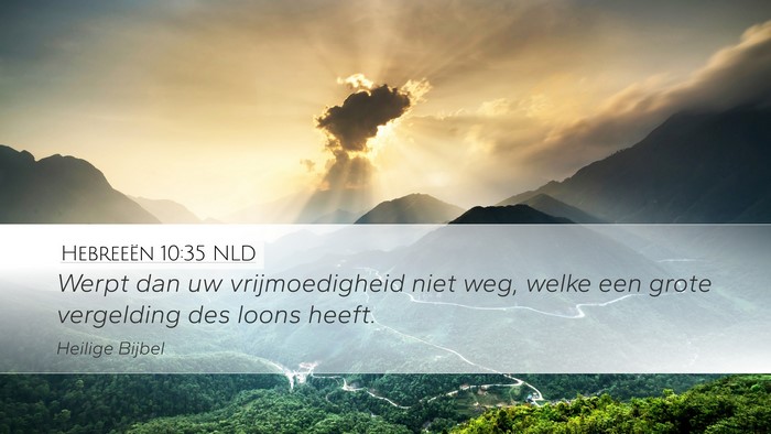Hebreeën 10:35 NLD Bible Verse Image