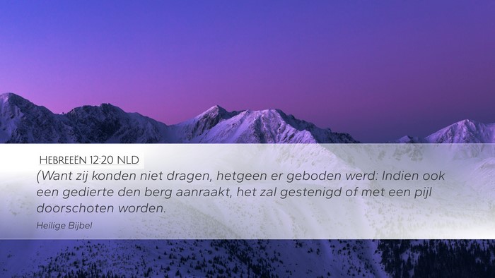 Hebreeën 12:20 NLD Bible Verse Image