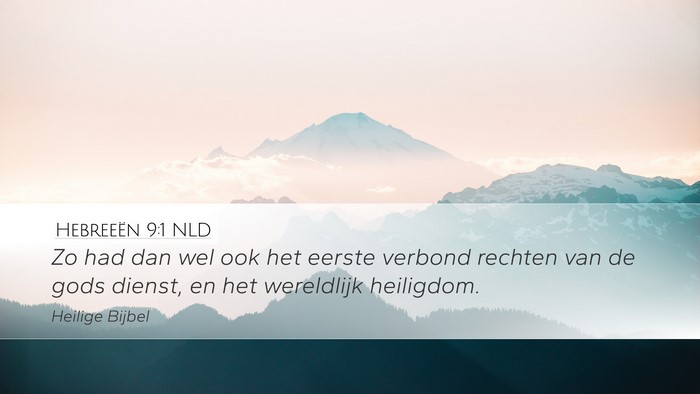 Hebreeën 9:1 NLD Bible Verse Image