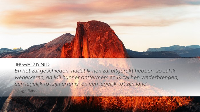 Jeremia 12:15 NLD Bible Verse Image