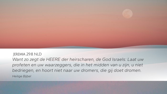 Jeremia 29:8 NLD Bible Verse Image