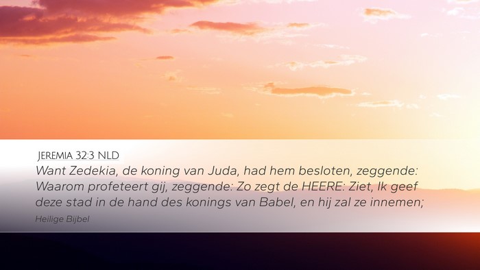 Jeremia 32:3 NLD Bible Verse Image