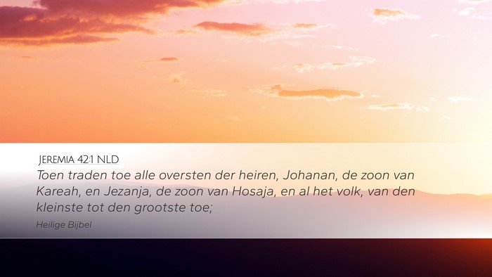 Jeremia 42:1 NLD Bible Verse Image
