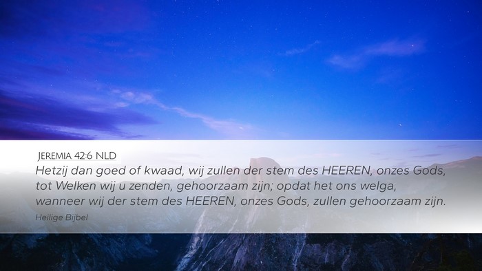 Jeremia 42:6 NLD Bible Verse Image