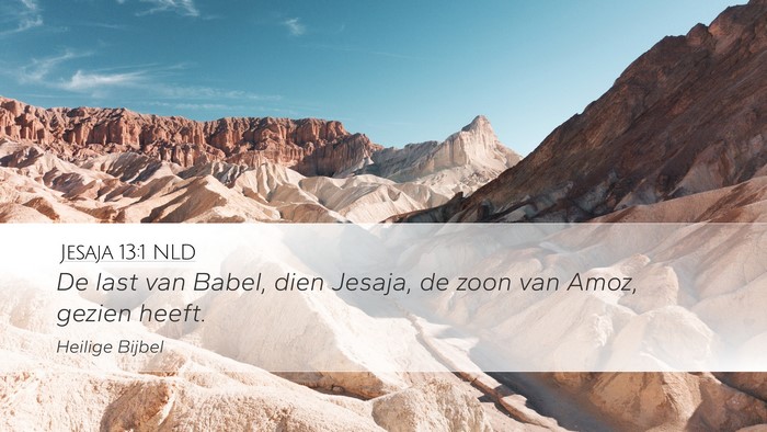 Jesaja 13:1 NLD Bible Verse Image