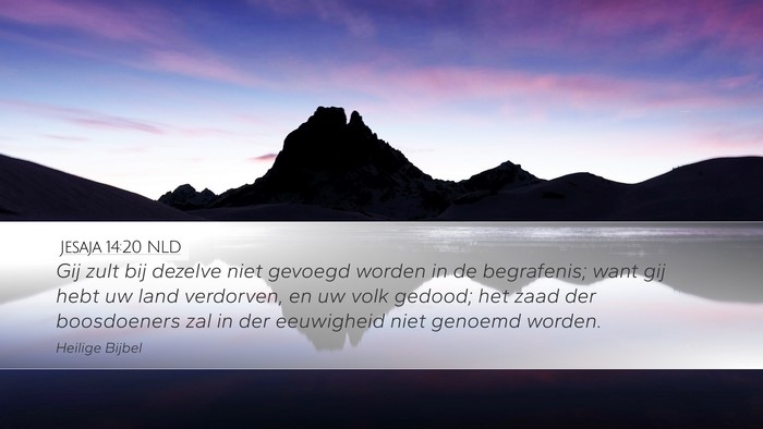 Jesaja 14:20 NLD Bible Verse Image