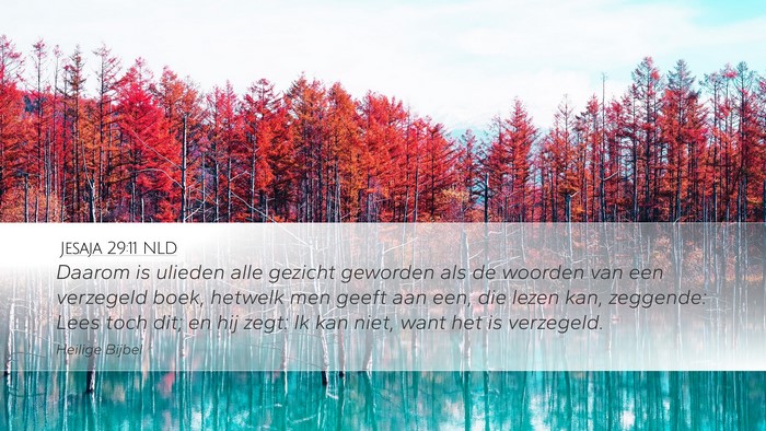 Jesaja 29:11 NLD Bible Verse Image