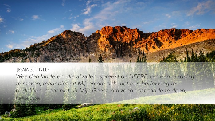 Jesaja 30:1 NLD Bible Verse Image