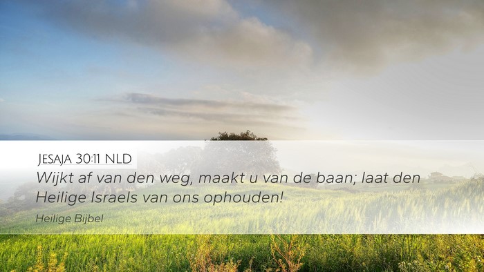 Jesaja 30:11 NLD Bible Verse Image