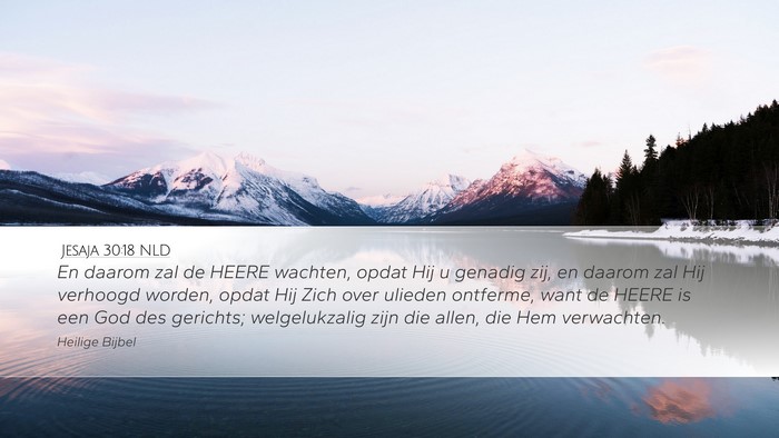Jesaja 30:18 NLD Bible Verse Image
