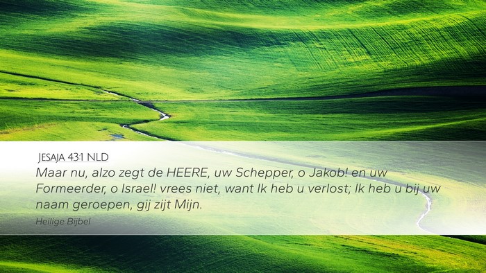 Jesaja 43:1 NLD Bible Verse Image