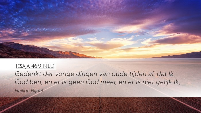 Jesaja 46:9 NLD Bible Verse Image