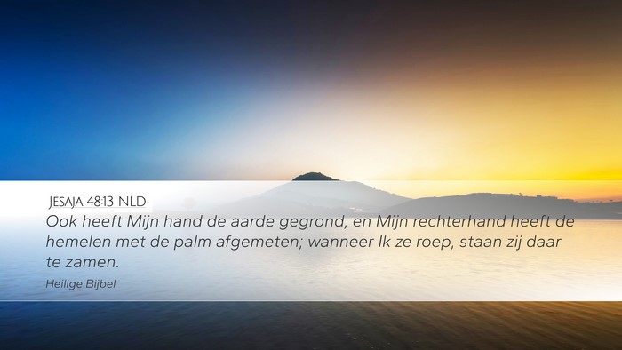 Jesaja 48:13 NLD Bible Verse Image