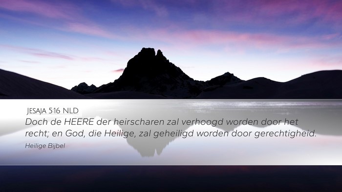 Jesaja 5:16 NLD Bible Verse Image