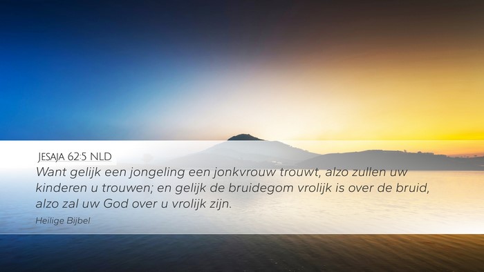 Jesaja 62:5 NLD Bible Verse Image