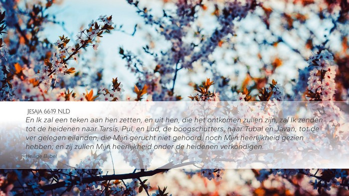 Jesaja 66:19 NLD Bible Verse Image