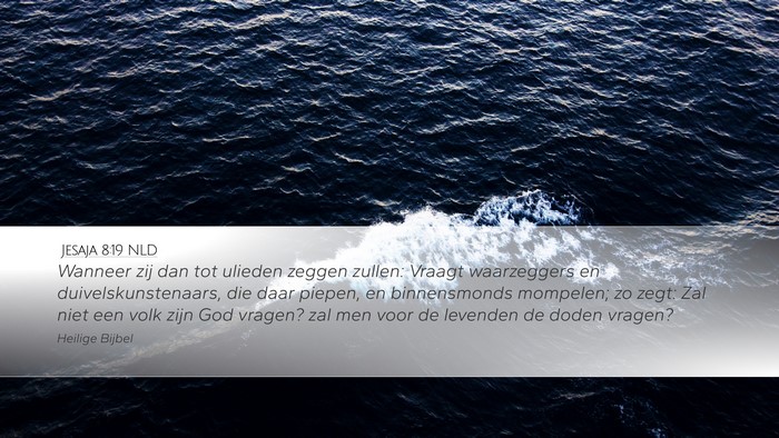 Jesaja 8:19 NLD Bible Verse Image
