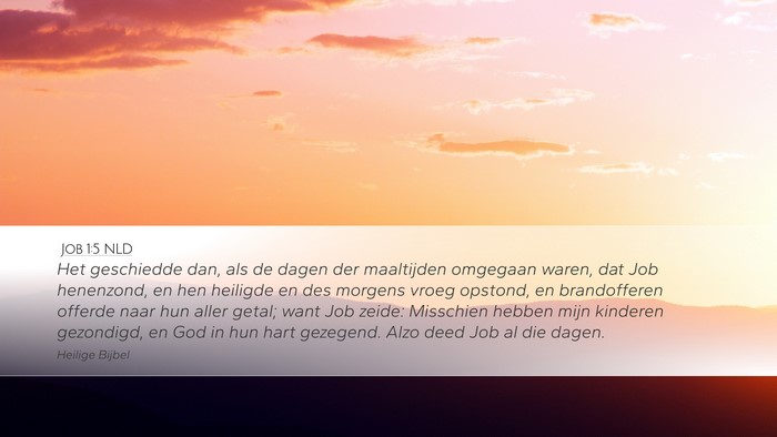 Job 1:5 NLD Bible Verse Image