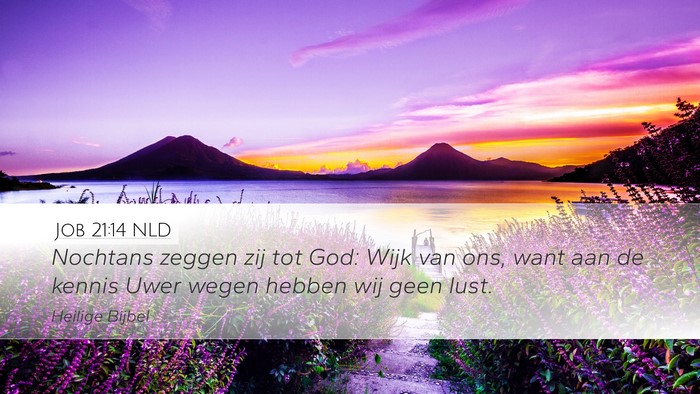 Job 21:14 NLD Bible Verse Image
